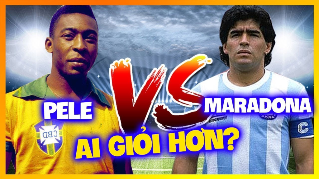 Pele và Maradona ai giỏi hơn có nhiều ý kiến trái chiều